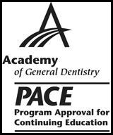 Approved PACE Program Provider by the Academy of General Dentistry. Approved PACE Program Provider by the Academy of General Dentistry.